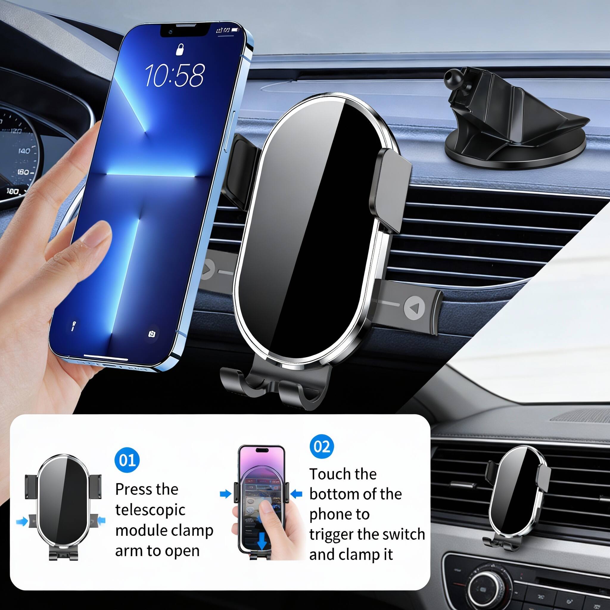 01 Press the telescopic module clamp arm to open  
02 Touch the bottom of the phone to trigger the switch and clamp it