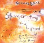 Front Standard. Stranger Things Have Happened [CD].