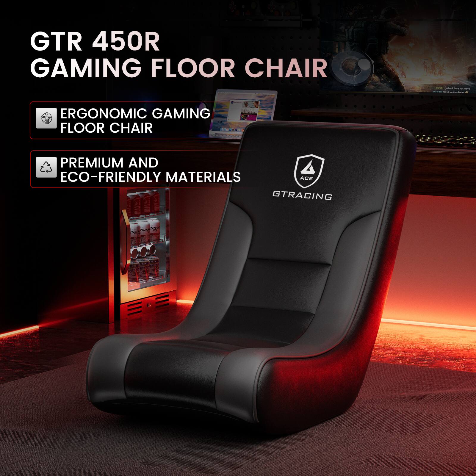 GTR 450R GAMING FLOOR CHAIR

- ERGONOMIC GAMING FLOOR CHAIR
- PREMIUM AND ECO-FRIENDLY MATERIALS

GTRACING
