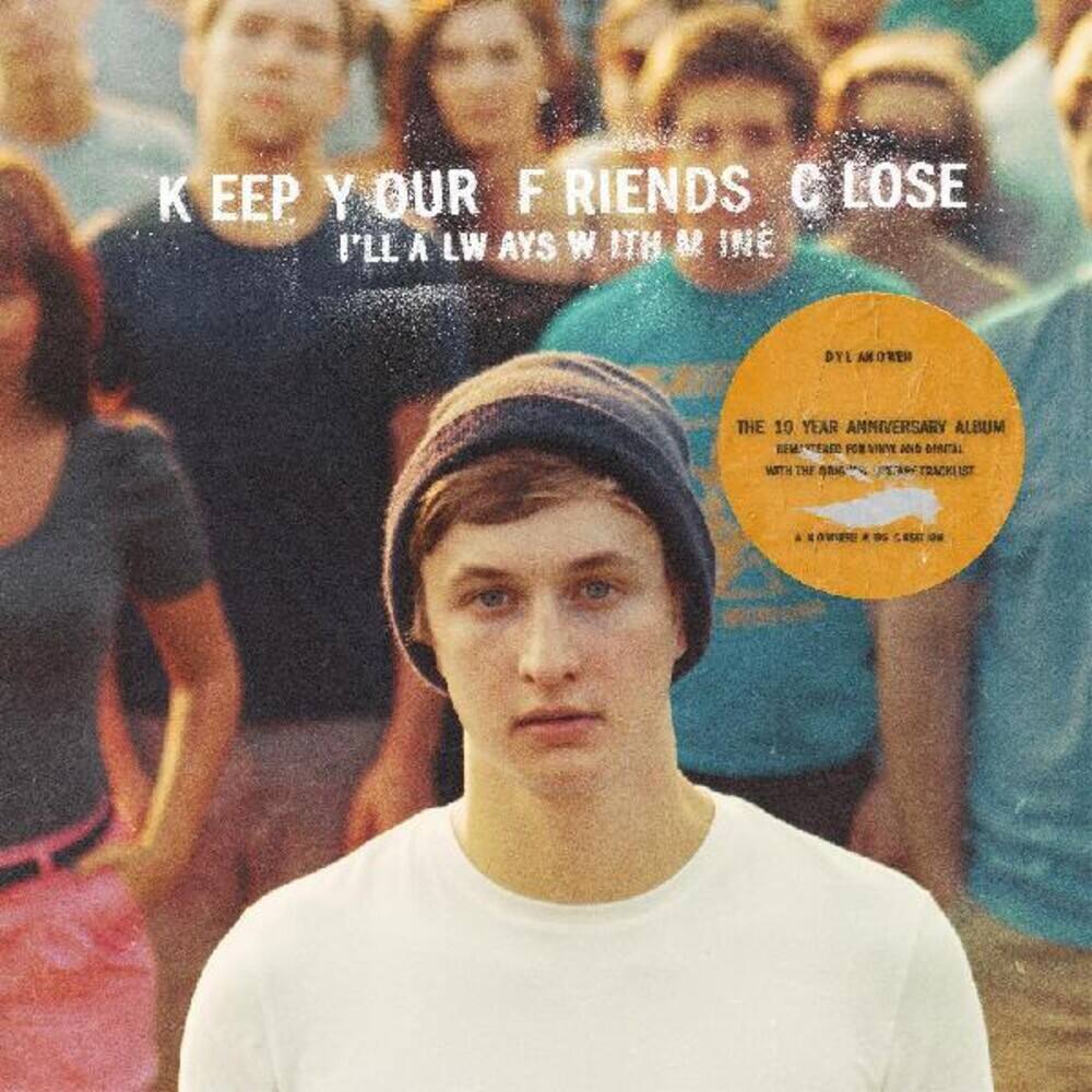 Front. Keep Your Friends Close I'll Always With Mine [LP].