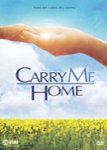 Front Standard. Carry Me Home [DVD] [2003].