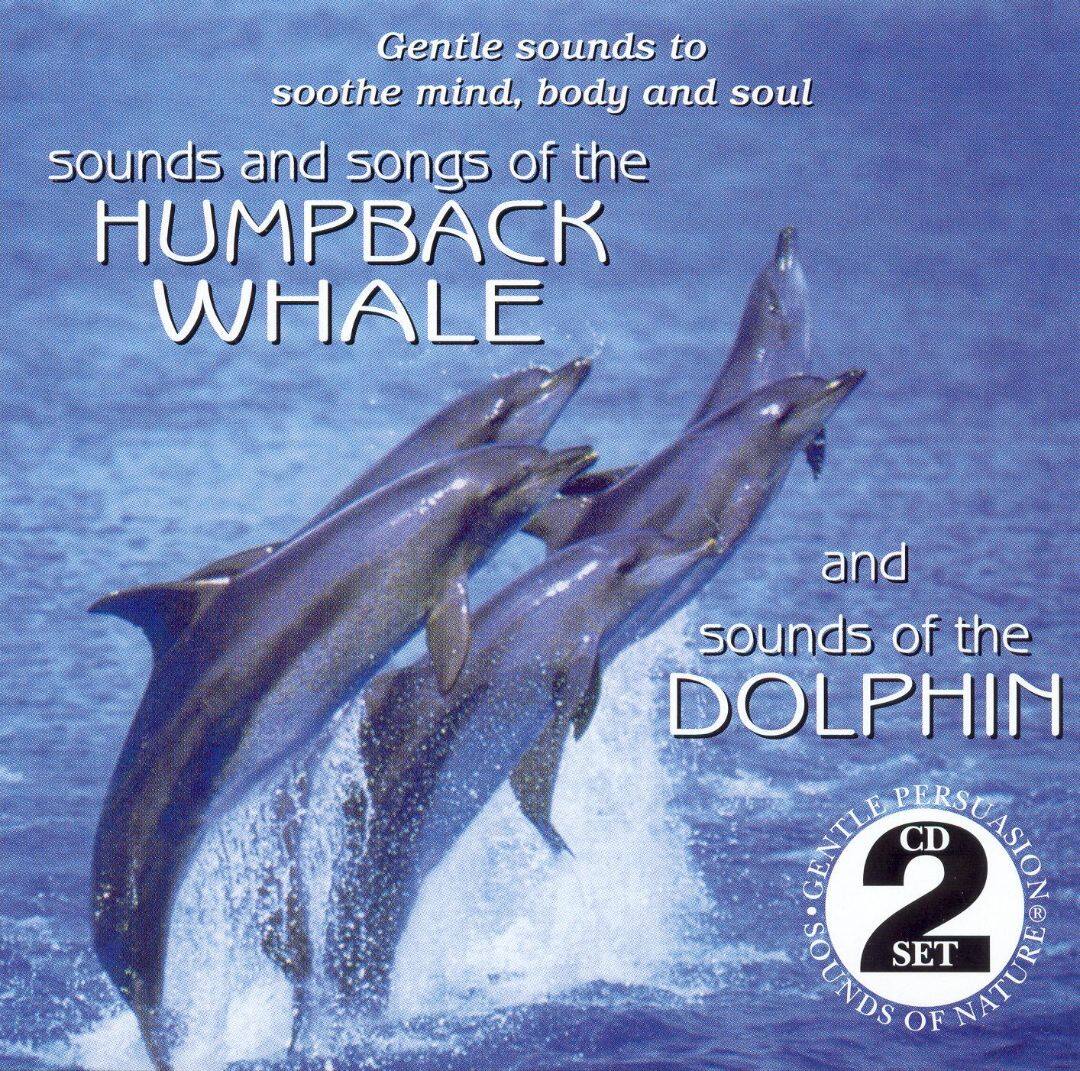 Best Buy: Sounds & Songs of the Humpback Whale/Sounds of the... [CD]