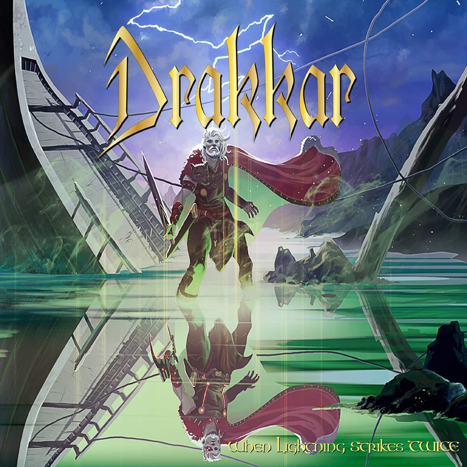 Drakkar - When Lightning Strikes Twice  - COMPACT DISCS