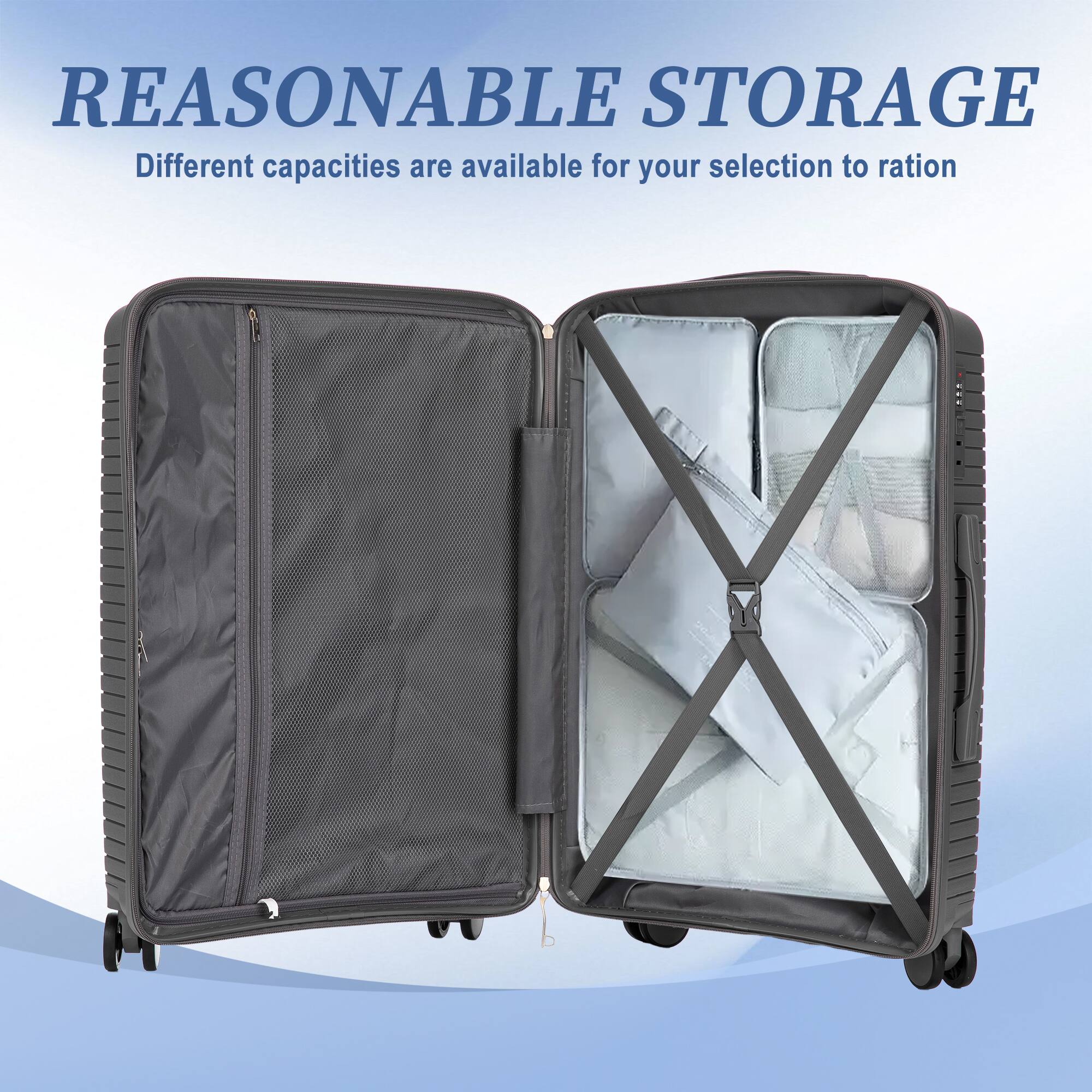 REASONABLE STORAGE  
Different capacities are available for your selection to ration