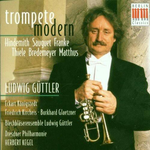 Ludwig G ttler - Modern Trumpet   - COMPACT DISCS [CD]