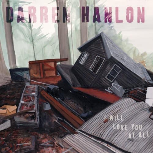 Darren Hanlon - I Will Love You At All   - COMPACT DISCS [CD] price history on PriceWatchPro