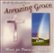 Front Standard. Amazing Grace: Music for Praise and Worship [CD].
