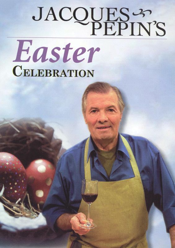Jacques Pepin's Easter Celebration [DVD]
