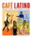 Front Standard. Cafe Latino [Metro] [CD].