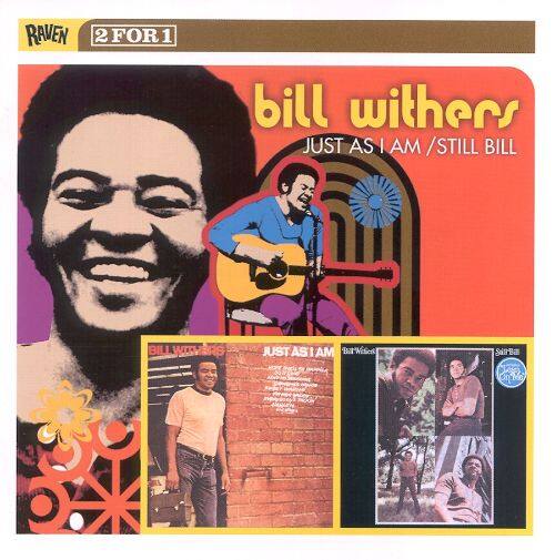  Just as I Am/Still Bill [CD]