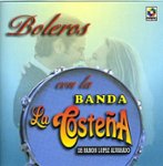 Front Standard. Boleros Con la Costena [CD].