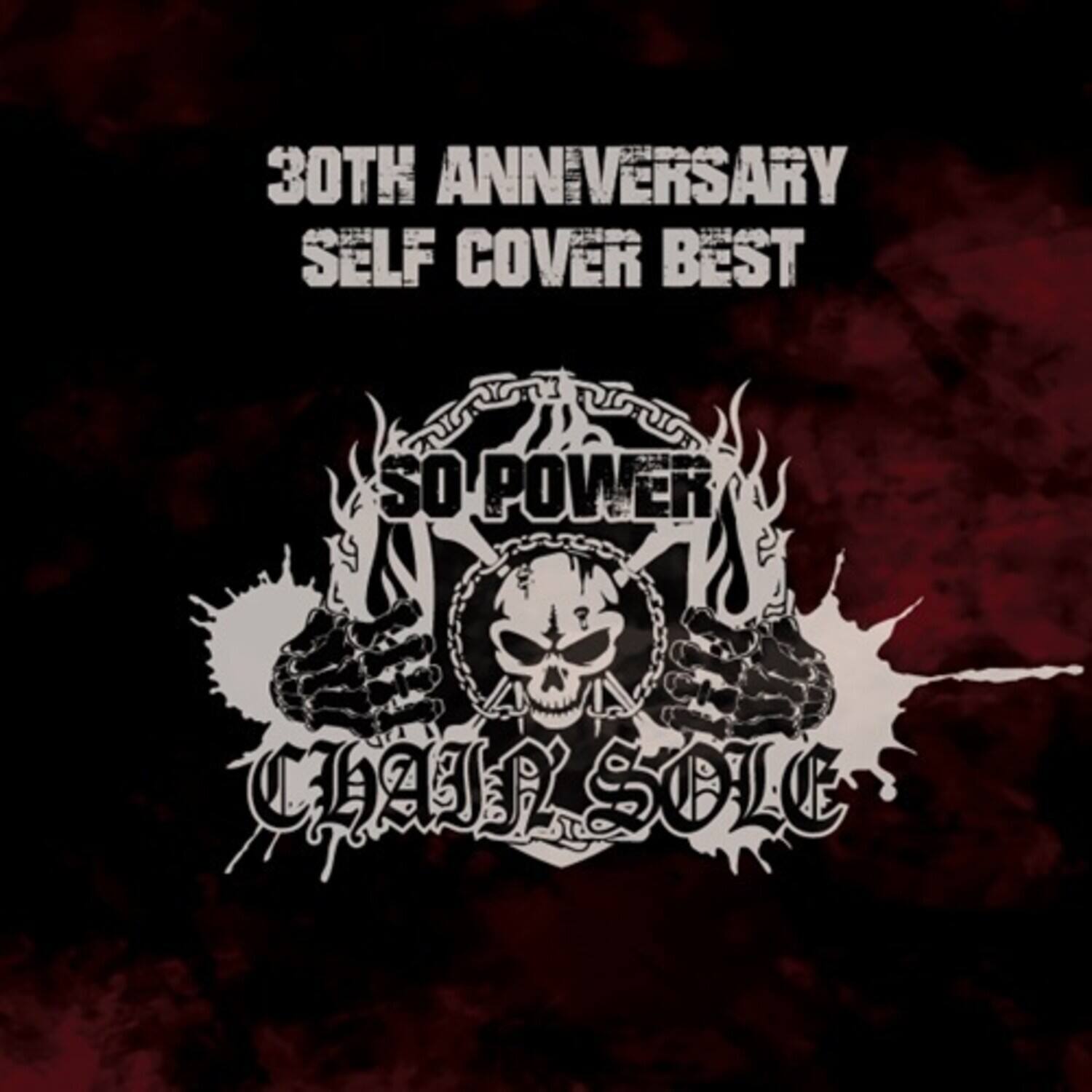 30th Anniversary  
Self Cover Best  

So Power  
Chai Sole
