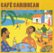 Front Standard. Cafe Caribbean [CD].
