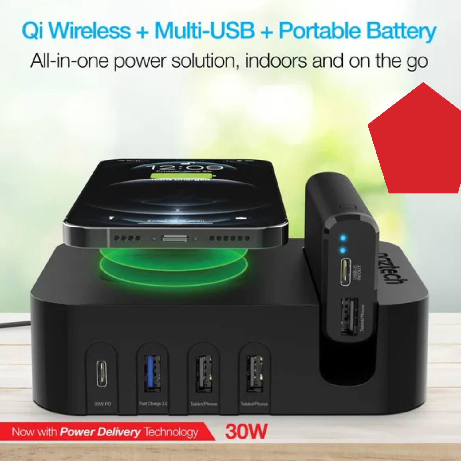 Qi Wireless + Multi-USB + Portable Battery  
All-in-one power solution, indoors and on the go  

Now with Power Delivery Technology  

30W