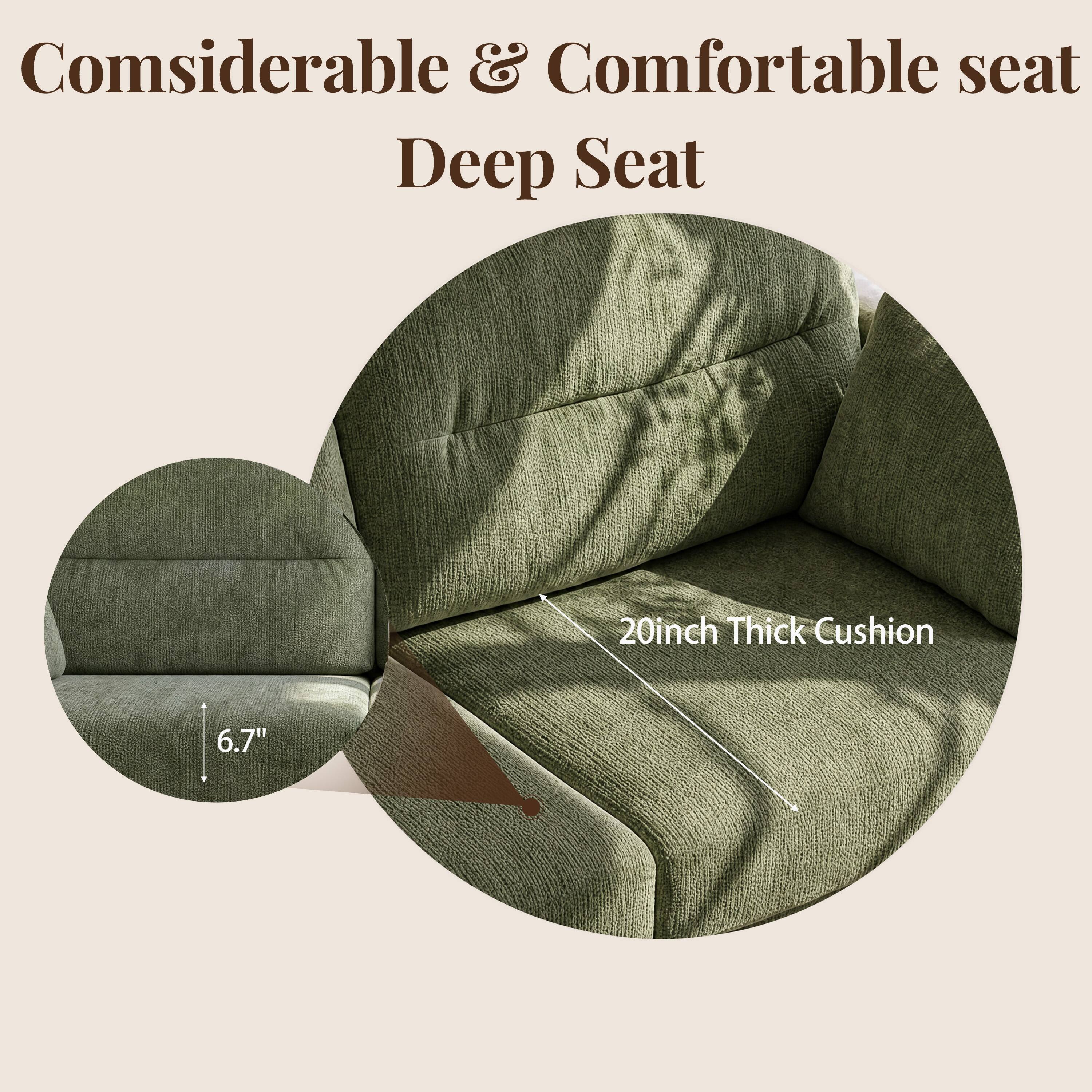 Considerable & Comfortable seat Deep Seat  
20inch Thick Cushion  
6.7"