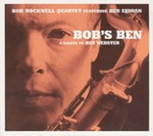 Front Standard. Bob's Ben: A Salute to Ben Webster [CD].
