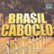 Front Standard. Brasil Caboclo [CD].