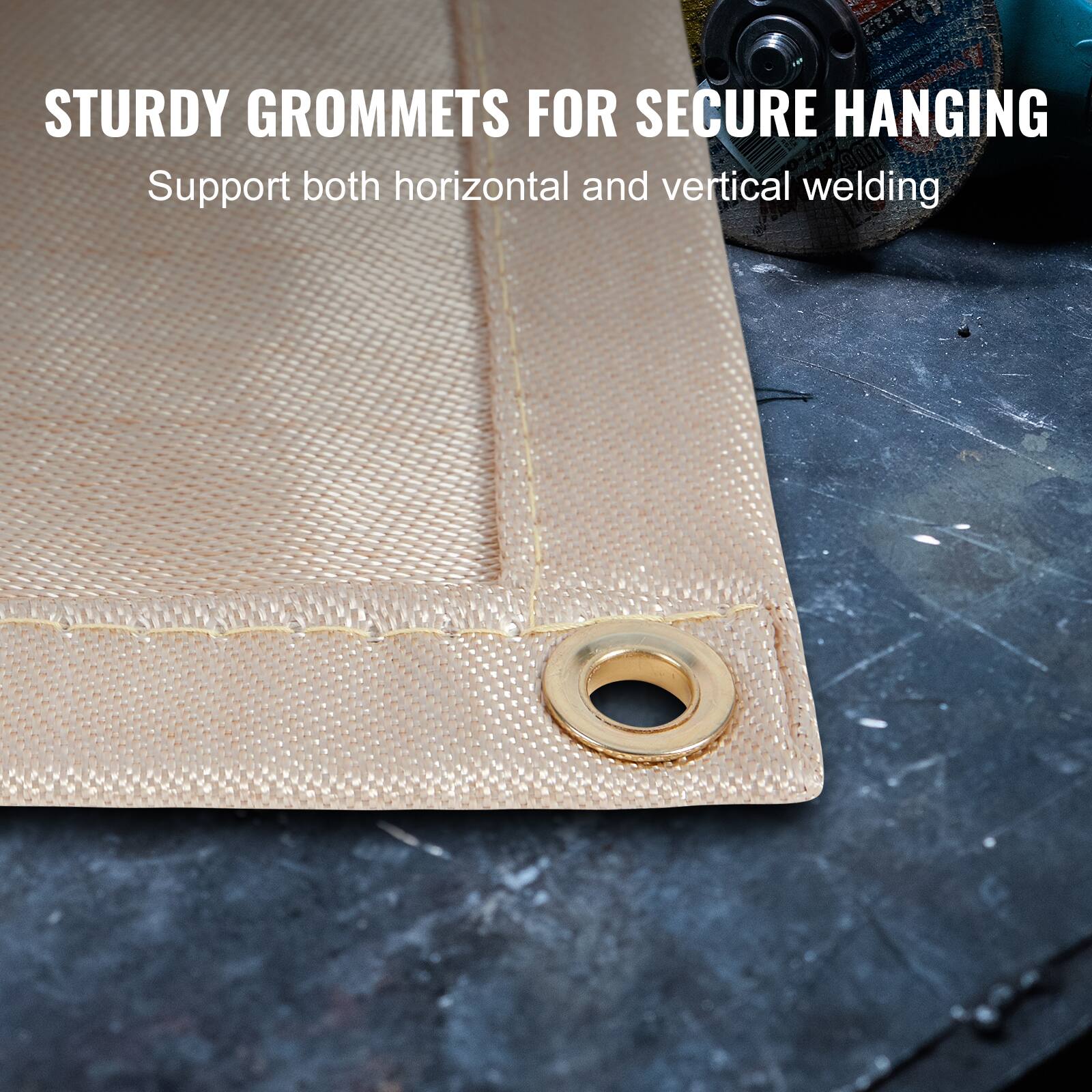 STURDY GROMMETS FOR SECURE HANGING  
Support both horizontal and vertical welding