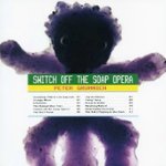 Front Standard. Switch Off the Soap Opera [CD].