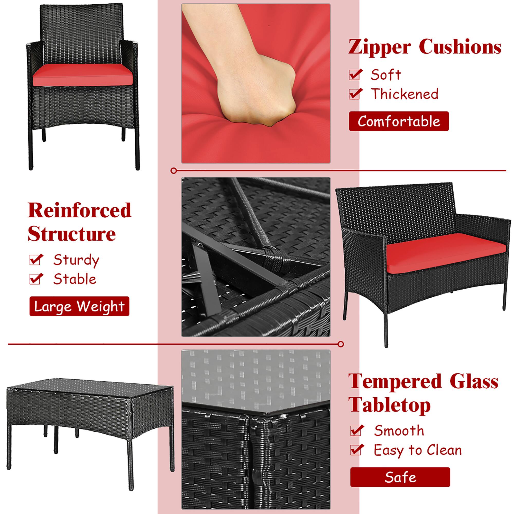 Zipper Cushions: Soft, Thickened, Comfortable
Reinforced Structure: Sturdy, Stable, Large Weight
Tempered Glass Tabletop: Smooth, Easy to Clean, Safe