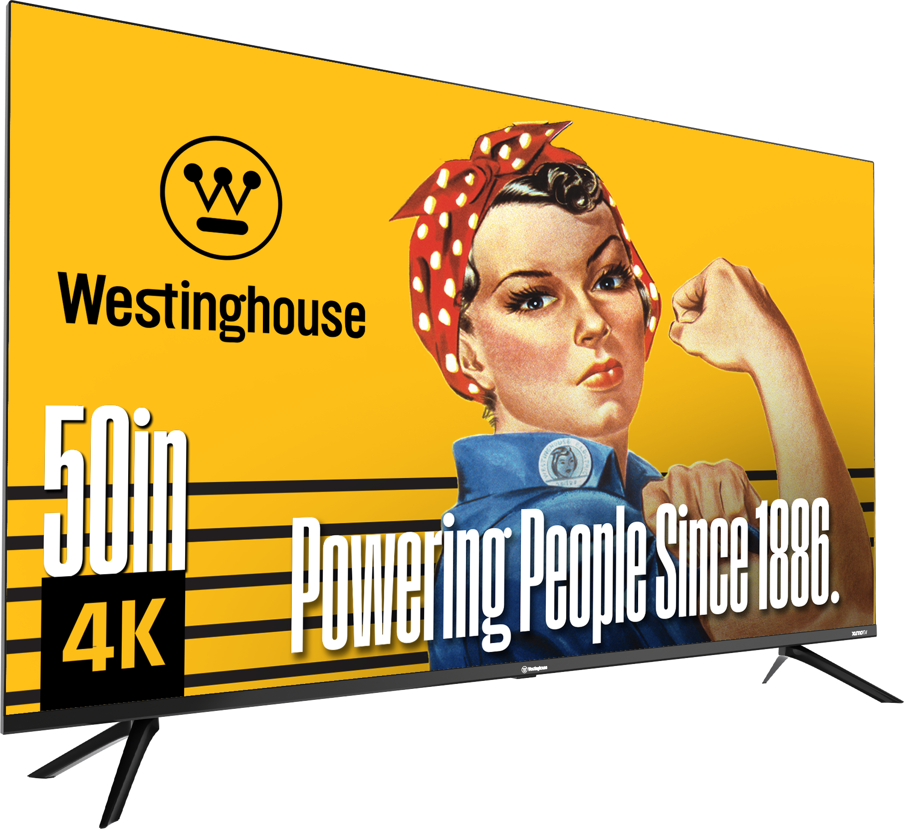 Westinghouse  
50in 4K  
Powering People Since 1886