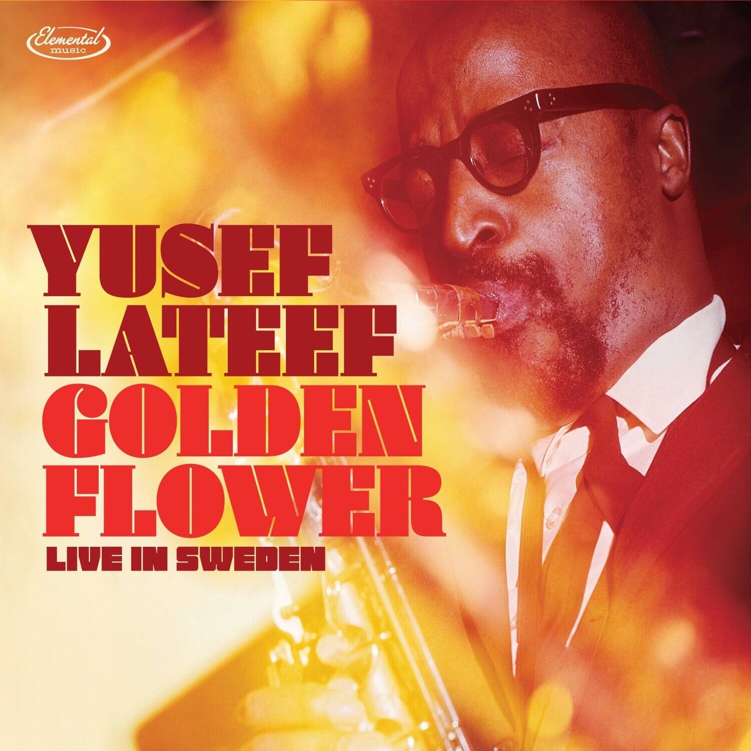 Elemental Music

Yusef Lateef  
Golden Flower  
Live in Sweden