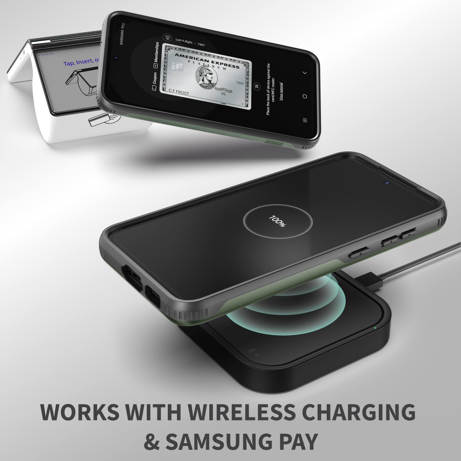 Insert, Tap. Tap the card to pay. WORKS WITH WIRELESS CHARGING & SAMSUNG PAY