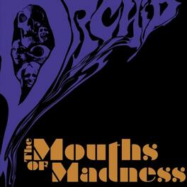 Orchid - The Mouths Of Madness - VINYL LP