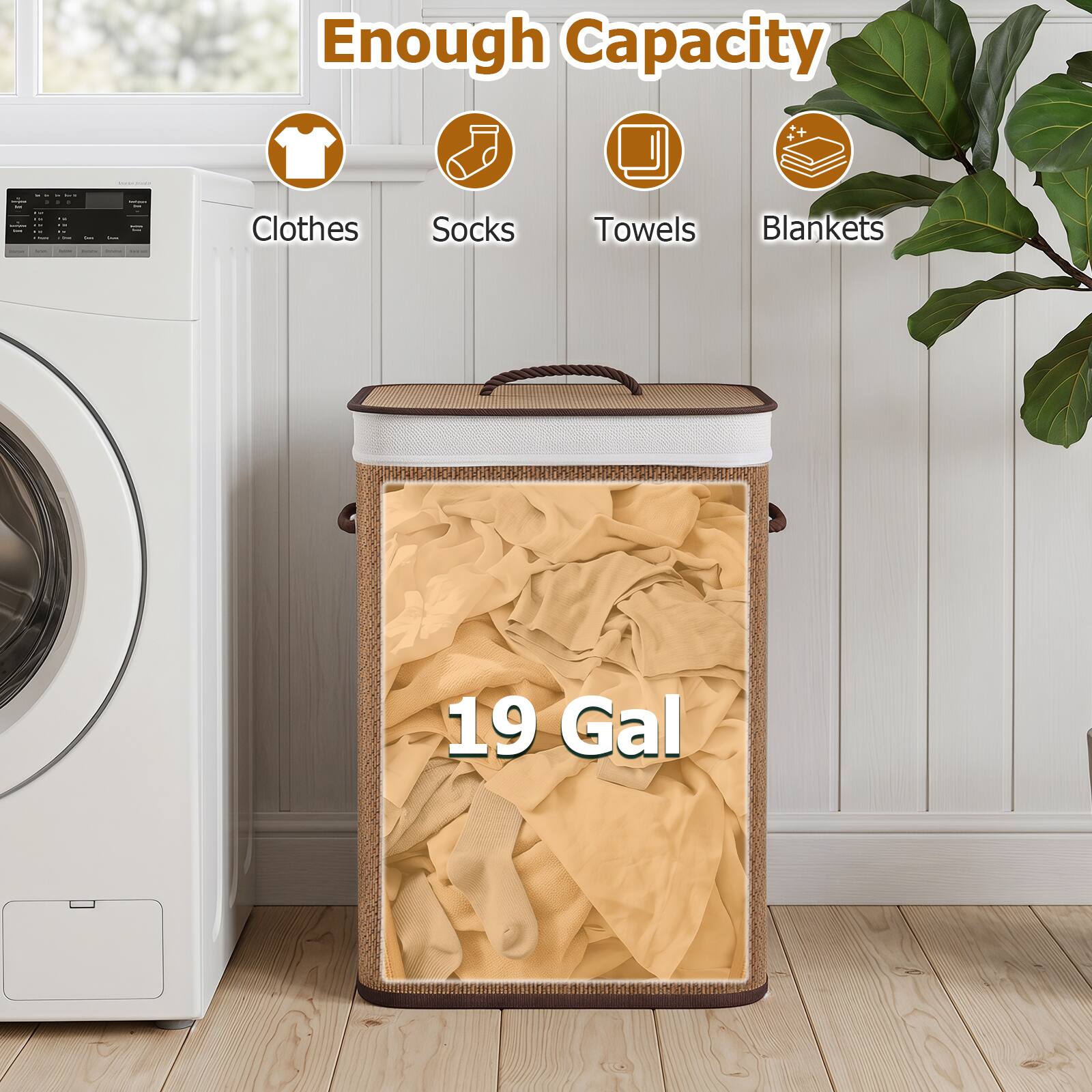 Enough Capacity: Clothes, Socks, Towels, Blankets 19 Gal