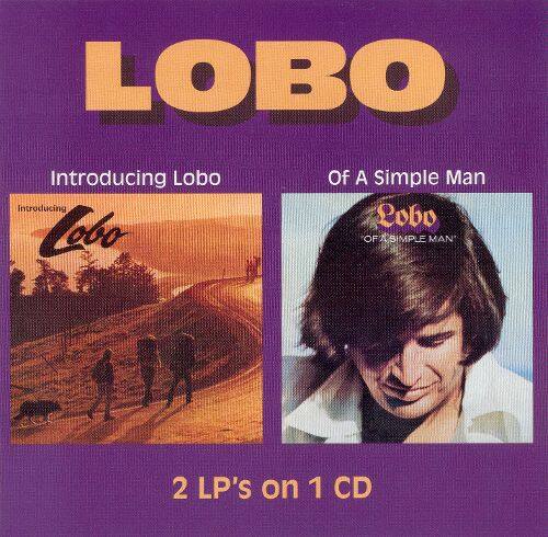 Best Buy: Introducing Lobo/Of a Simple Man [CD]