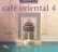 Front Standard. Café Oriental, Vol. 4 [CD].