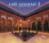 Front Standard. Cafe Oriental, Vol. 2 [CD].