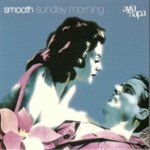 Front. Smooth Sunday Morning [CD].