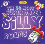 Front. 36 of the Most Super Duper Silly Songs [CD].