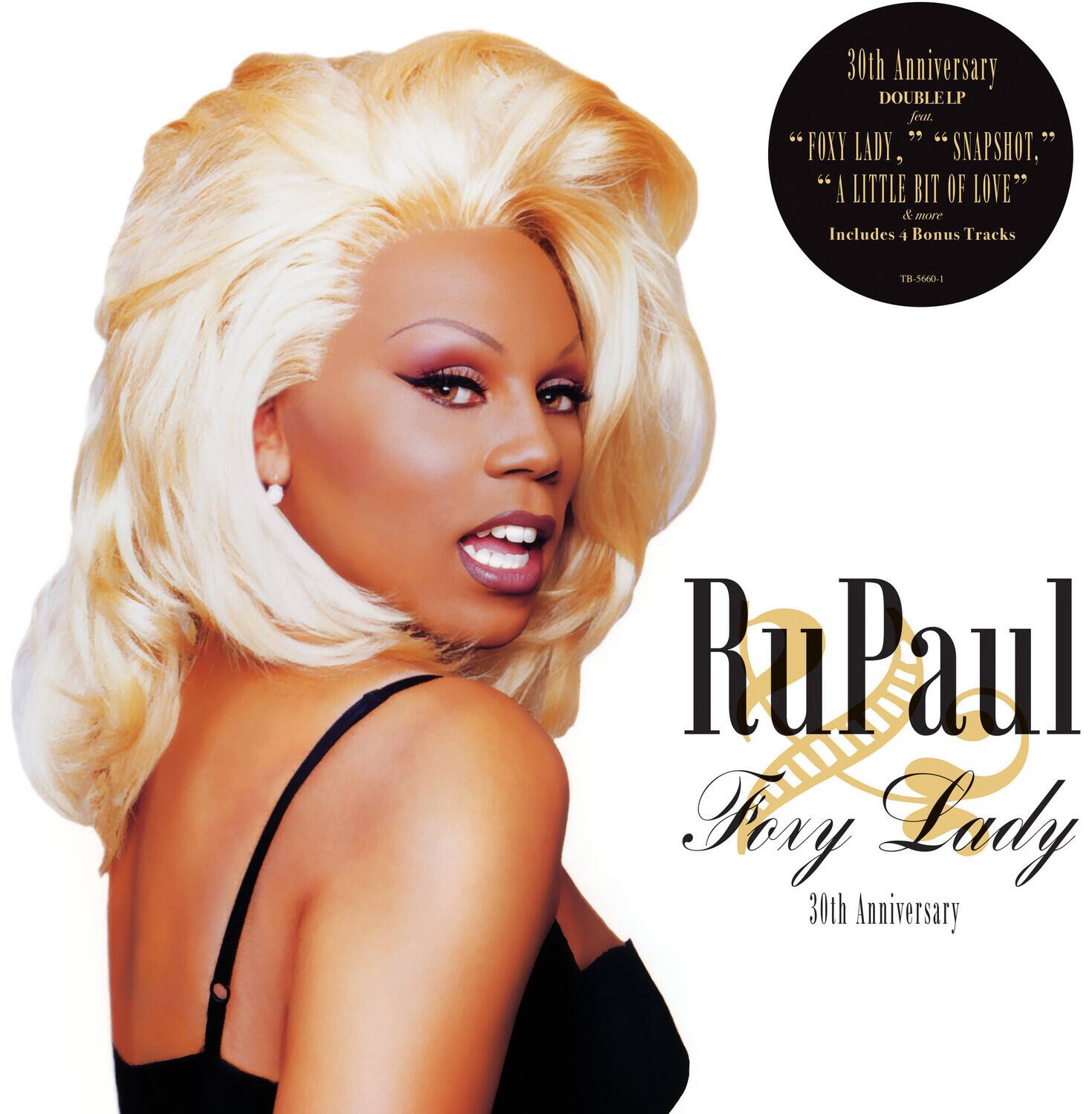 30th Anniversary DOUBLELP feat. "FOXY LADY," "SNAPSHOT," "A LITTLE BIT OF LOVE" & more Includes 4 Bonus Tracks TH-SMO-1 RuPaul Foxy Lady 30th Anniversary