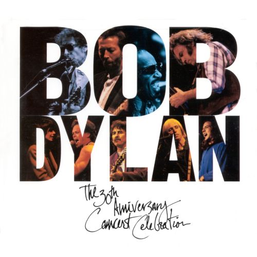  Bob Dylan: The 30th Anniversary Concert Celebration [CD]