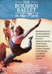 Front Standard. The Bolshoi Ballet: In the Park - Divertissements [DVD] [1986].
