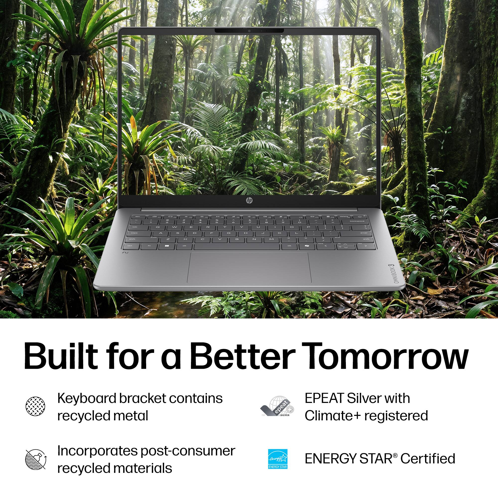 Built for a Better Tomorrow

- Keyboard bracket contains recycled metal
- Incorporates post-consumer recycled materials
- EPEAT Silver with Climate+ registered
- ENERGY STAR® Certified