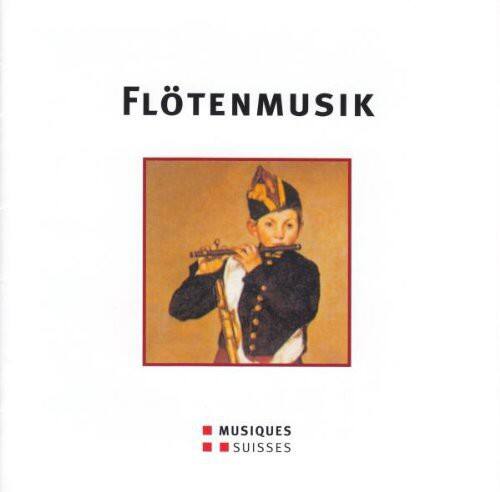 Flötenmusik  
MUSIQUES SUISSES