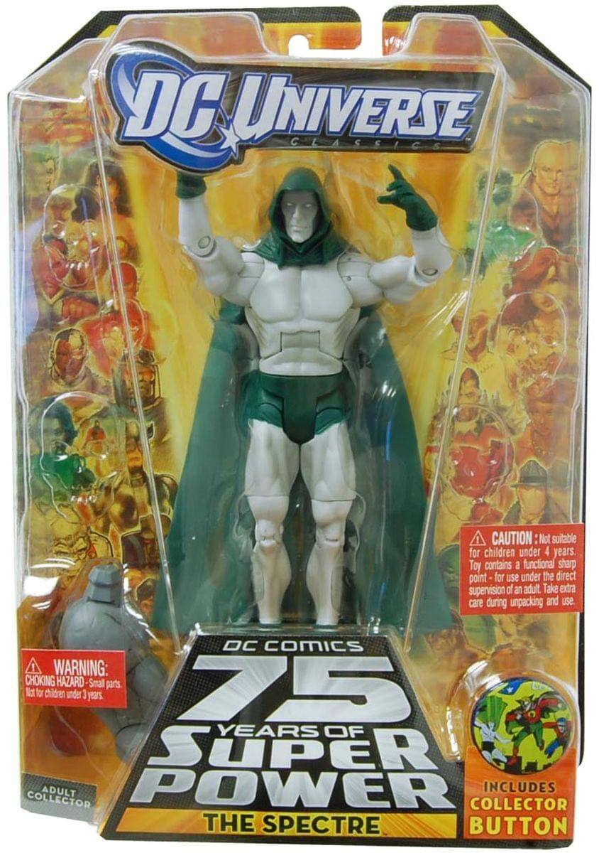 DC Universe Classics

DC Comics 75 Years of Super Power

The Spectre

Caution: Not suitable for children under 4 years. Toy contains a functional sharp point - for use under the direct supervision of an adult. Take extra care during unpacking and use.

Warning: Choking hazard - Small parts. Not for children under 3 years.

Includes Collector Button

Adult Collector