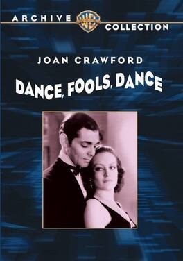 Dance, Fools, Dance - DVD