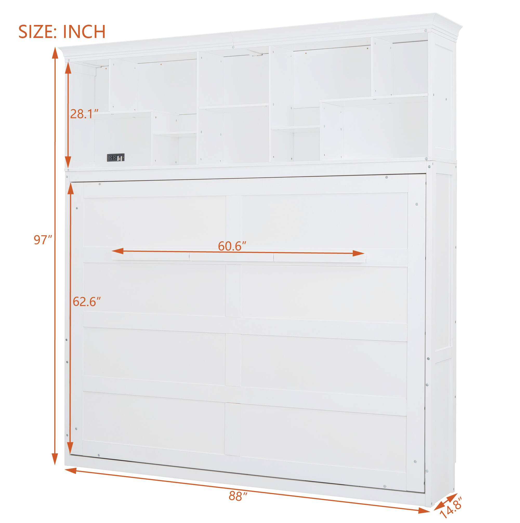 SIZE: INCH

- Height: 97"
- Width: 60.6"
- Depth: 62.6"
- Height of top section: 28.1"
- Depth of bottom section: 88"
- Depth of bottom section (additional): 14.8"