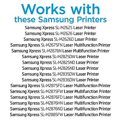Works with these Samsung Printers:

- Samsung Xpress SL-M2625 Laser Printer
- Samsung Xpress SL-M2626 Laser Printer
- Samsung Xpress SL-M2626D Laser Printer
- Samsung Xpress SL-M2675FN Laser Multifunction Printer
- Samsung Xpress SL-M2676N Laser Multifunction Printer
- Samsung Xpress SL-M2825DW Laser Printer
- Samsung Xpress SL-M2825ND Laser Printer
- Samsung Xpress SL-M2826ND Laser Printer
- Samsung Xpress SL-M2835DW Laser Printer
- Samsung Xpress SL-M2836DW Laser Printer
- Samsung Xpress SL-M2875FD Laser Multifunction Printer
- Samsung Xpress SL-M2875FW Laser Multifunction Printer
- Samsung Xpress SL-M2876FD Laser Multifunction Printer
- Samsung Xpress SL-M2876HN Laser Multifunction Printer
- Samsung Xpress SL-M2876ND Laser Multifunction Printer
- Samsung Xpress SL-M2885FW Laser Multifunction Printer