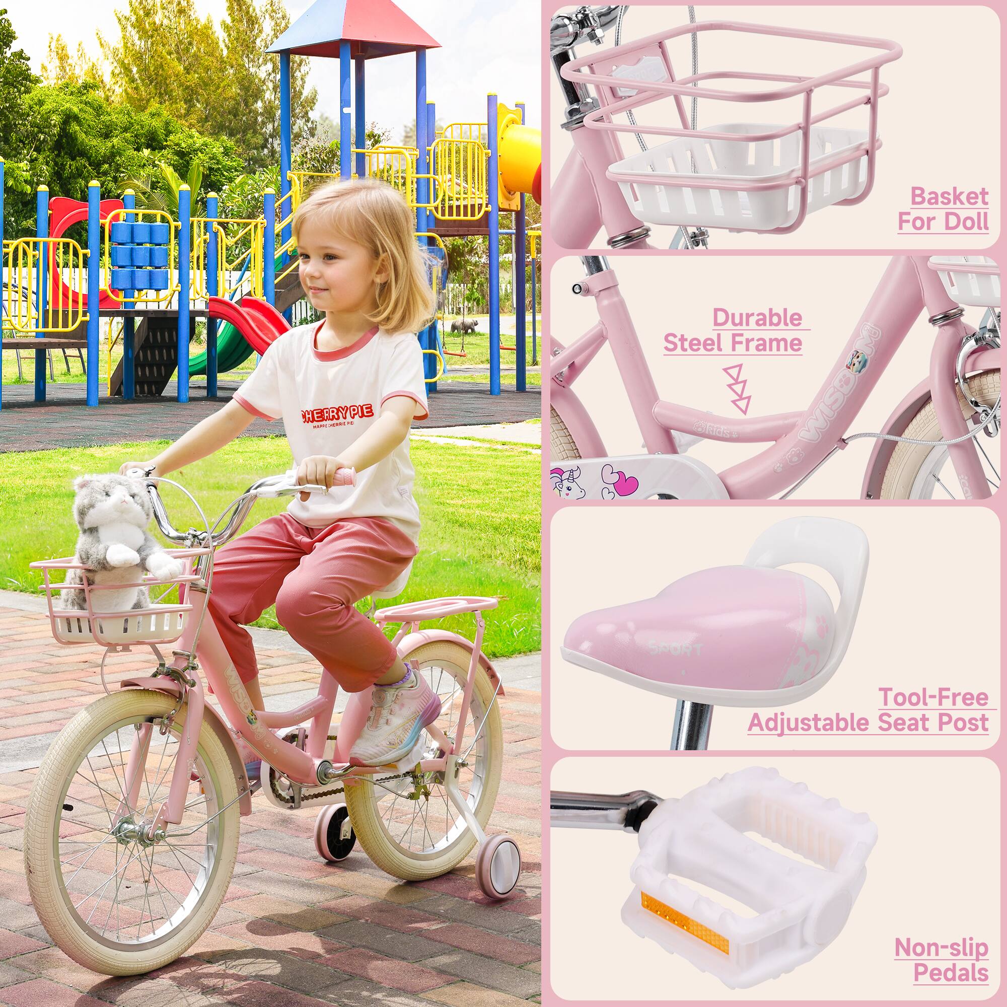 Basket For Doll

Durable Steel Frame

Tool-Free Adjustable Seat Post

Non-slip Pedals