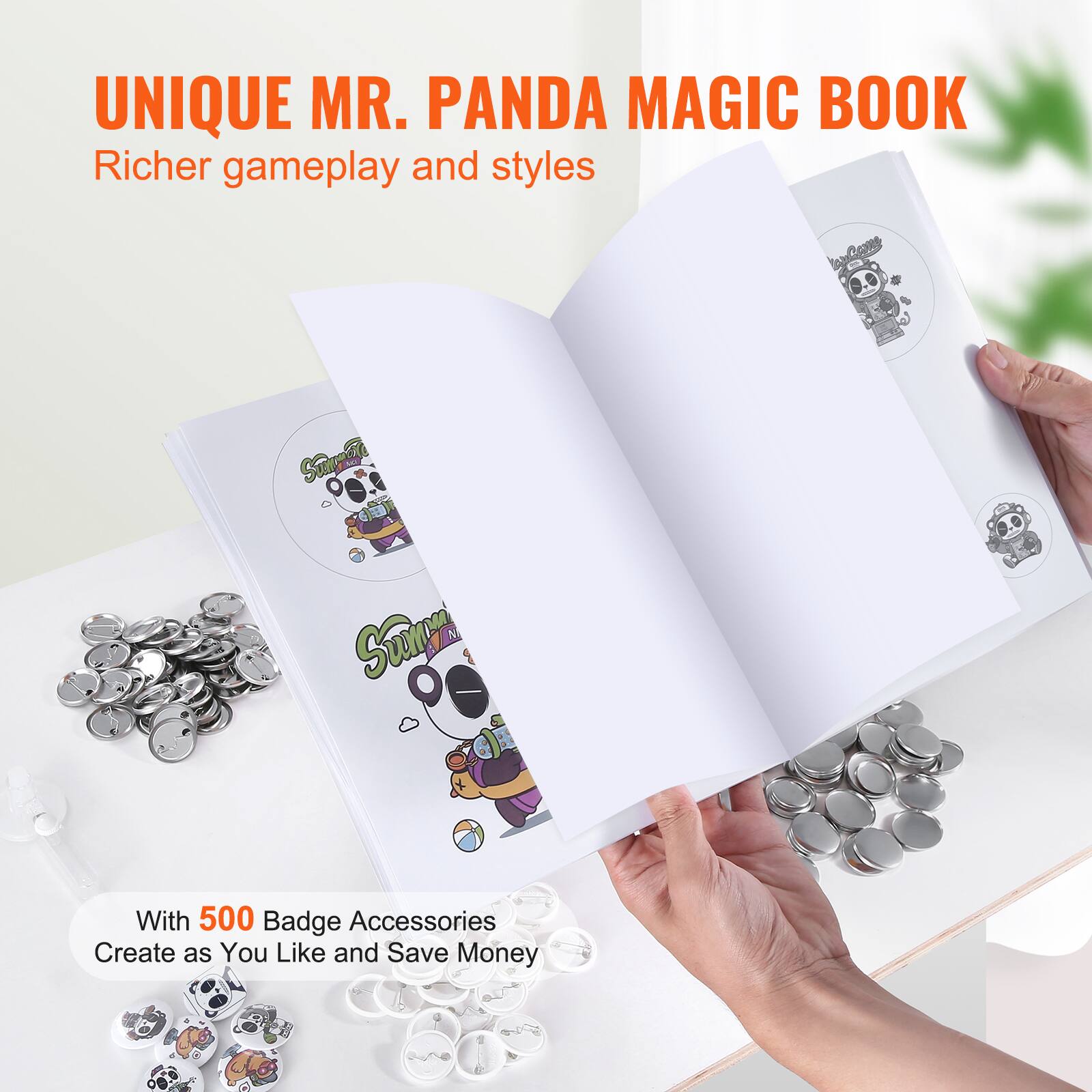 UNIQUE MR. PANDA MAGIC BOOK  
Richer gameplay and styles  

With 500 Badge Accessories  
Create as You Like and Save Money