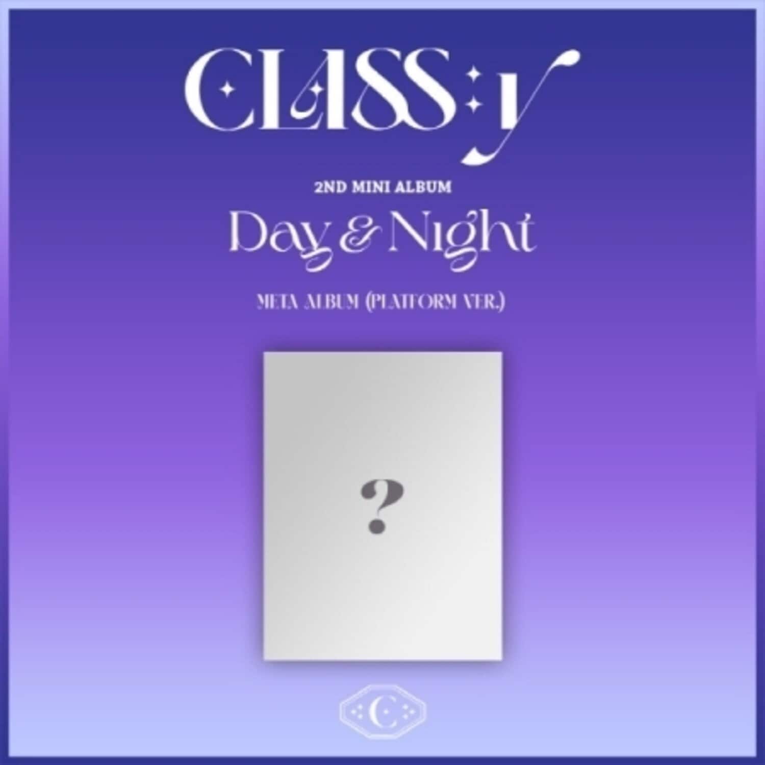 Class:y - Day & Night - Meta Album - Plaform Version - incl. 2 Photo Cards + Accordion Booklet   - DISCLESS DIGITAL [Digital Download]