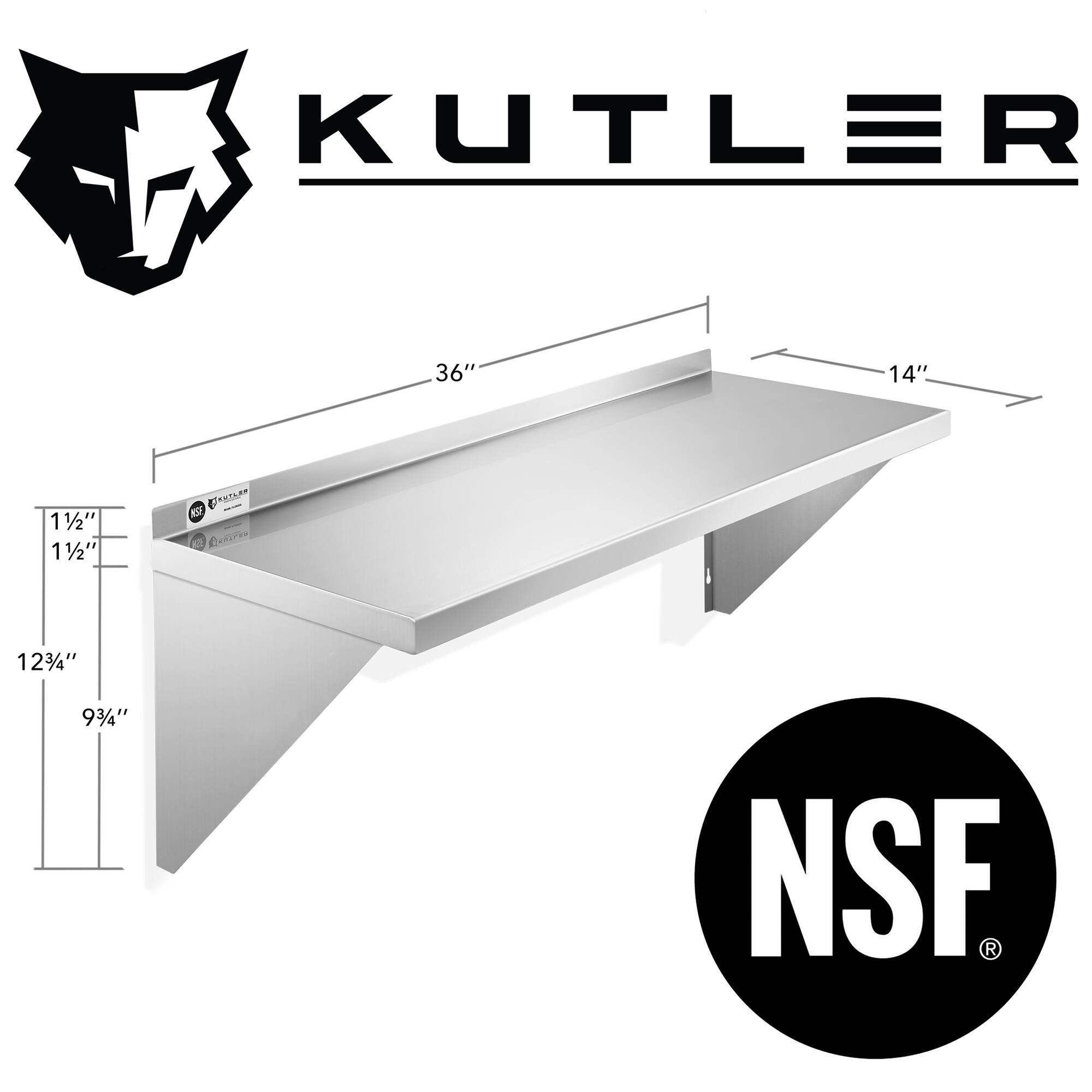 KUTLER  
36" 14" 1/2" 11/2"  
CANTAR  
NSF  
WILYER  
123/4" 93/4"  
NSF