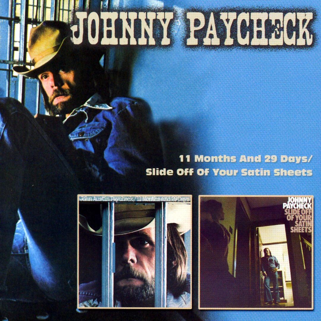 johnny paycheck slide off of your satin sheets lyrics