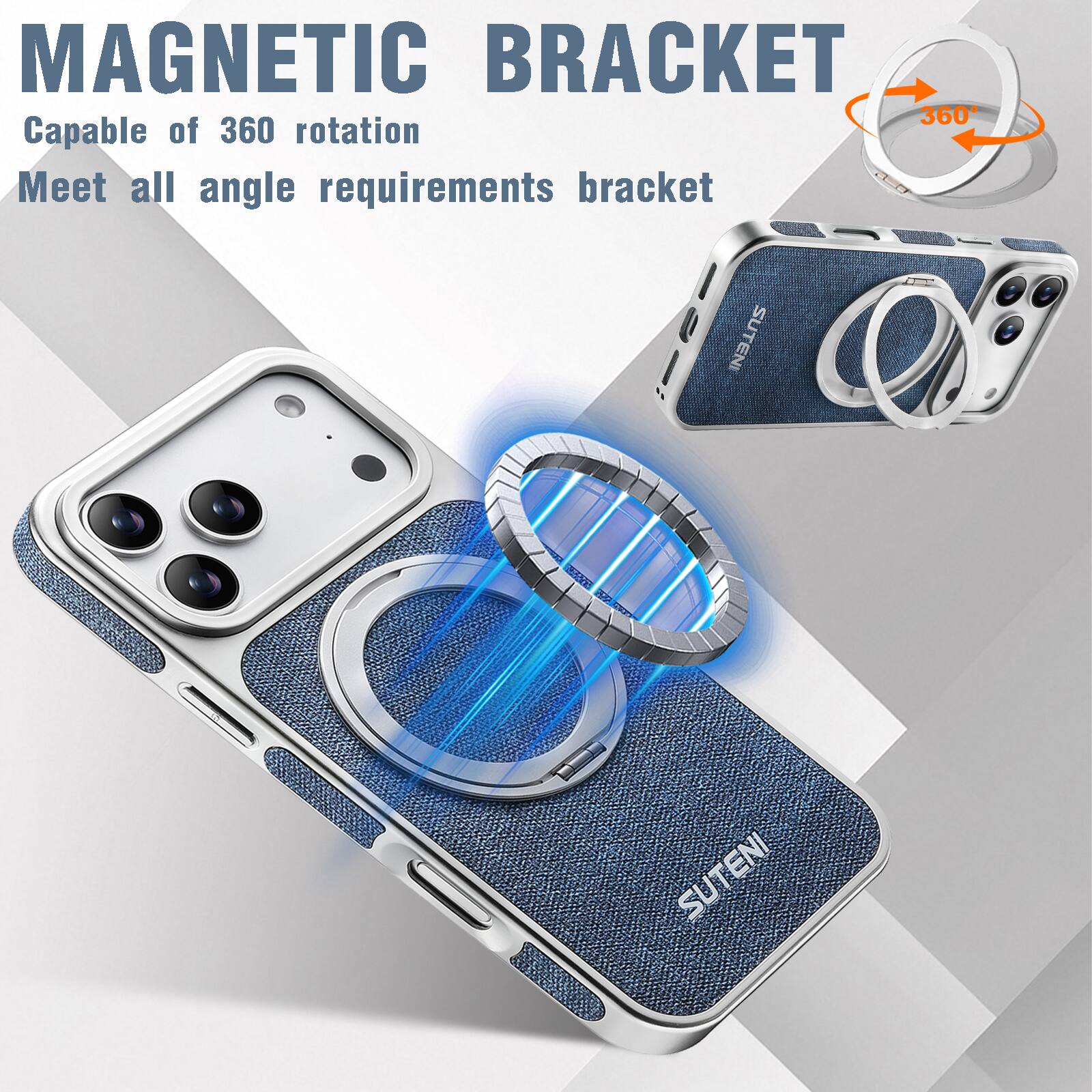 MAGNETIC BRACKET  
Capable of 360 rotation  
Meet all angle requirements bracket  
SUTEN