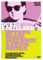 Duke Robillard: Uptown Blues, Jazz, Rock & Swing Guitar [DVD] - Front_Original